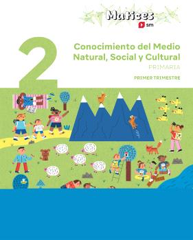 CONOCIMIENTO MEDIO 2 EP TRIM. MATICES 26