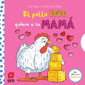 POLLO PEPE QUIERE A SU MAMÁ, EL