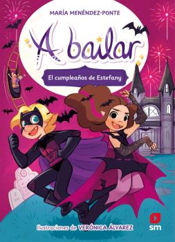 A BAILAR 5 EL CUMPLEAÑOS DE ESTEFANY