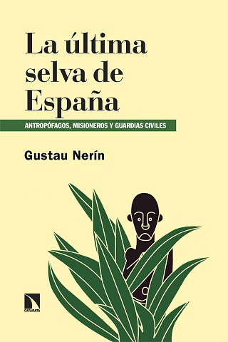 ÚLTIMA SELVA DE ESPAÑA, LA
