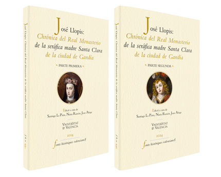CHRÓNICA DEL REAL MONASTERIO DE LA SERÁFICA MADRE SANTA CLARA DE LA CIUDAD DE GANDÍA P. JOSEP LLOPIS (OFM ? 1782)