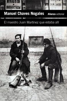 MAESTRO JUAN MARTÍNEZ QUE ESTABA ALLÍ, EL