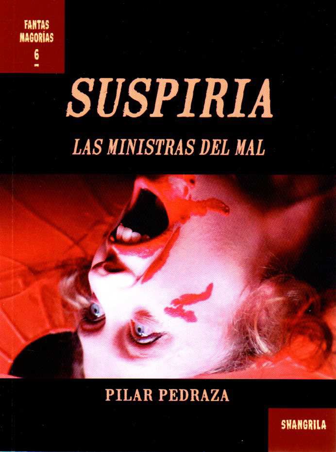 SUSPIRIA. LAS MINISTRAS DEL MAL