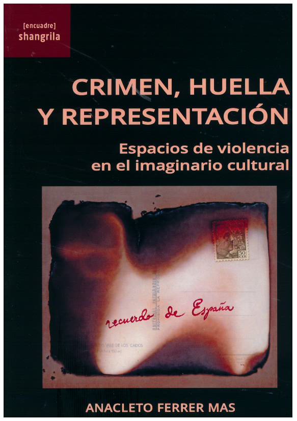 CRIMEN, HUELLA Y REPRESENTACIÓN