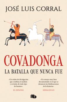 COVADONGA, LA BATALLA QUE NUNCA FUE