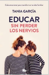 EDUCAR SIN PERDER LOS NERVIOS