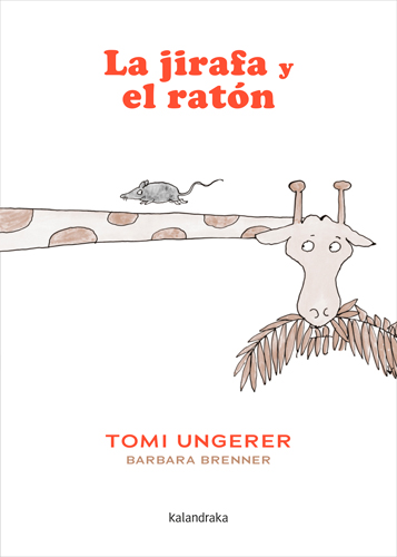 JIRAFA Y EL RATÓN, LA