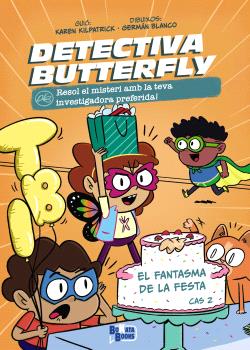 DETECTIU BUTTERFLY 2. EL FANTASMA DE LA FESTA