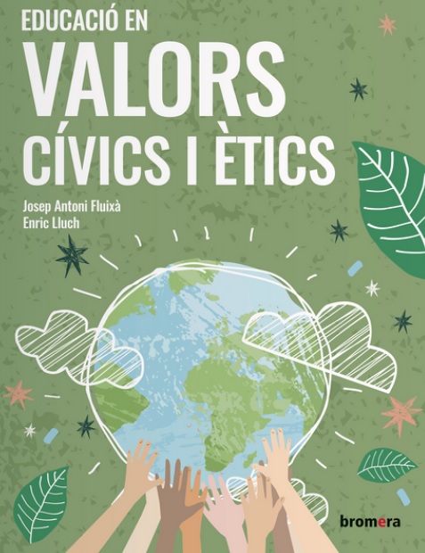 EDUCACIO EN VALORS CIVICS I ETICS
