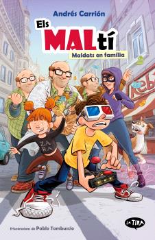 MALTI MALDATS EN FAMÍLIA