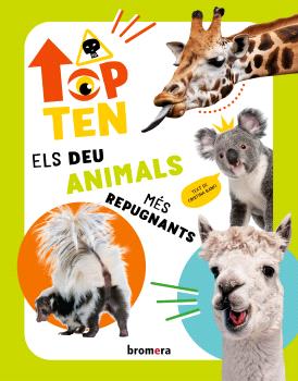 TOP TEN ELS DEU ANIMALS MÉS REPUGNANTS