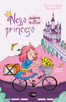 NESSA PRINCESA. ACADÈMIA DE PRINCESES