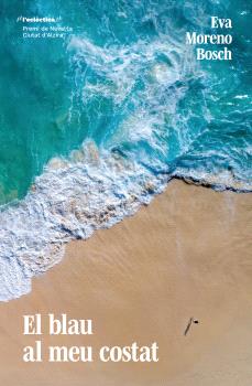 BLAU AL MEU COSTAT, EL