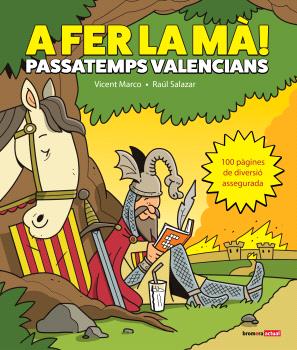 A FER LA MA PASSATEMPS VALENCIANS