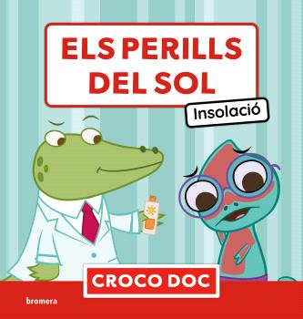 PERILLS DEL SOL. INSOLACIÓ, ELS