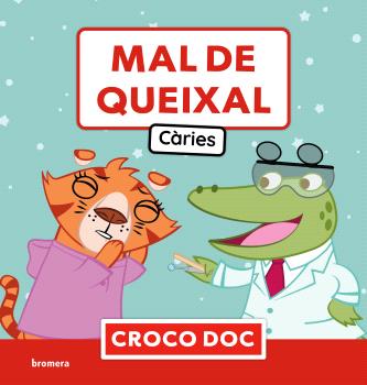MAL DE QUEIXAL. CÀRIES