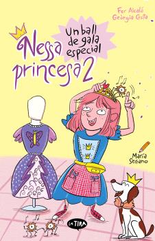 NESSA PRINCESA 2. UN BALL DE GALA ESPECIAL