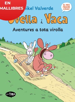 OVELLA I VACA AVENTURES A TOTA VIROLLA