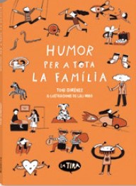 HUMOR PER A TOTA LA FAMILIA