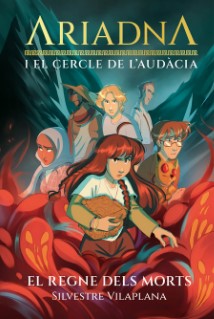 ARIADNA I EL CERCLE DE L'AUDACIA 2  EL REGNE DELS MORTS