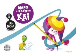 MATEMATICAS MANIPULATIVAS - NIVEL II: MANO A MANO CON KAI 4 AÑOS