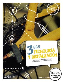 TECNOLOGÍA Y DIGITALIZACIÓN 3 ESO ANDALUCIA