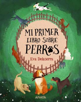 PRIMER LIBRO SOBRE PERROS, MI