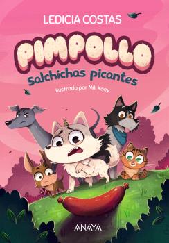 PIMPOLLO 4: SALCHICHAS PICANTES (6-9 AÑOS)