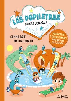 POPILETRAS JUEGAN CON EL AGUA, LAS