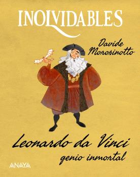 LEONARDO DA VINCI, GENIO INMORTAL