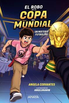 ROBO DE LA COPA DEL MUNDIAL, EL. UN MISTERIO FUTBOLERO