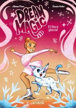 DREAM MAGIC EL LINCE GLACIAL