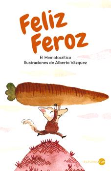 FELIZ FEROZ (6-9 AÑOS)