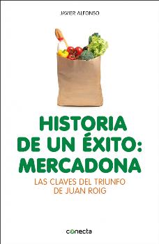 HISTORIA DE UN ÉXITO: MERCADONA