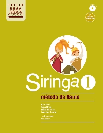 SIRINGA 1 MÉTODO DE FLAUTA + CD (MEC ESPAÑA)