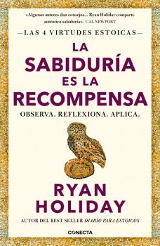 SABIDURÍA ES LA RECOMPENSA (LAS 4 VIRTUDES ESTOICAS 4)