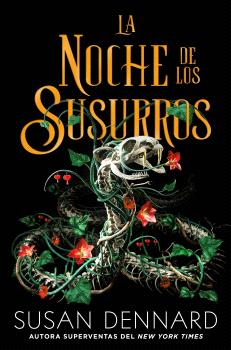 NOCHE DE LOS SUSURROS, LA
