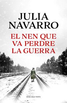 NEN QUE VA PERDRE LA GUERRA, EL