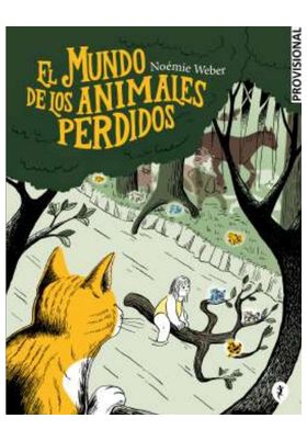 MUNDO DE LOS ANIMALES PERDIDOS, EL