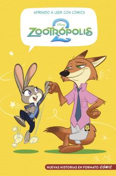 APRENDO A LEER CON CÓMICS DISNEY - ZOOTRÓPOLIS 2