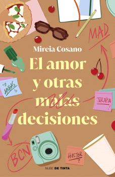 AMOR Y OTRAS MALAS DECISIONES, EL
