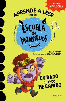 APRENDER A LEER EN LA ESCUELA DE MONSTRUOS 15 CUIDADO CUANDO ME ENFADO