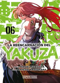 REENCARNACIÓN DEL YAKUZA Nº 06, LA