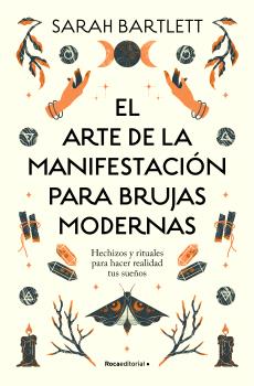 ARTE DE LA MANIFESTACION PARA BRUJAS MODERNAS, EL