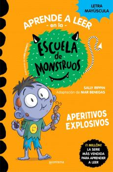 APRENDER A LEER EN LA ESCUELA DE MONSTRUOS 19 - APERITIVOS EXPLOSIVOS