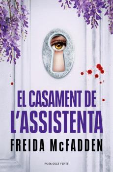 CASAMENT DE L’ASSISTENTA, EL