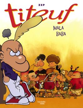 TITEUF 5-6-7 MALA BABA RECOPILATORIO DE CÓMICS