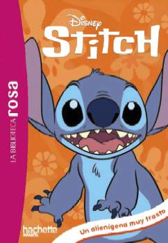 BIBLIOTECA ROSA. STICH, 1. UN ALIENÍGENA MUY TRASTO