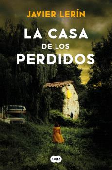 CASA DE LOS PERDIDOS