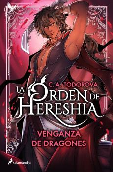 VENGANZA DE DRAGONES (LA ORDEN DE HERESHIA 2)